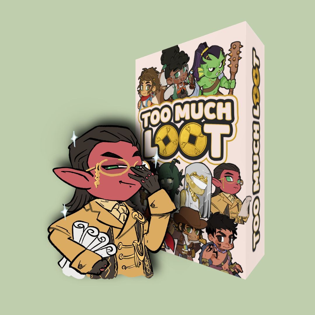 Too Much Loot